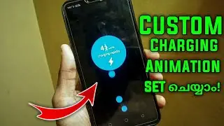 How to Change Charging Animation in Android | Set Custom charging Animations | Malayalam |Sadiqtalks