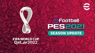 PES 2021 - INTRO FIFA WORLD CUP QATAR 2022 by As7 [ DESCARGAR ]