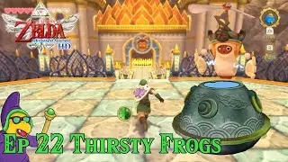Feeding Thirsty Frogs and What's going on with Avalon | Skyward Sword HD Gameplay | Episode 22