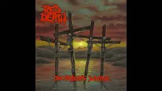 Red Death - Sickness Divine (Full Album)