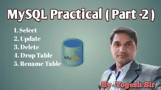 MySQL Practical  Part - 2