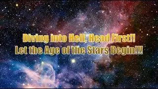 Diving into Hell, Head First!!
