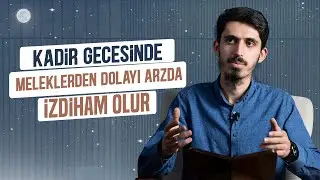 Kadir Gecesini Rüyanda Gördün mü? | Peygamber Mirası 9 | Ömer Akduman (Ramazan 1444/2023)