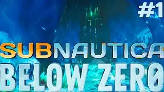 Знакомство с игрой ►Прохождение Subnautica: Below Zero #1