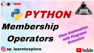 Membership Operators in Python with Execution | Membership Operators | Python |  