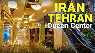 Tehran, Iran 2021 - Walking In Queen Center | Luxury Mall In Tehran - Walking tour / Iran تهران