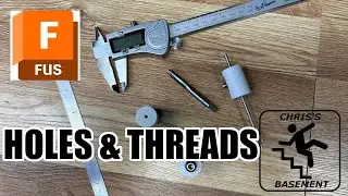 3D Printing Basics - Fusion - More Complex Parts - Threads - Chris's Basement 2025