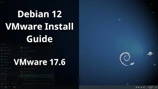 Howto Install VMware Workstation Pro 17.6.0 on Debian 12