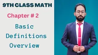 Chapter # 2 Definitions Overview || Class 9th Mathematics || Facts With HR