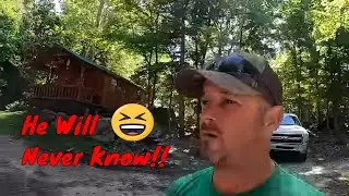 I leave on vacation Aaron works on his camp at my cost sounds fair right?