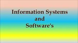 5: Information System and software's