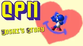 Yoshi's Story, le mal aimé - QPN (feat. leloup5.1 et Gros Nenesse)
