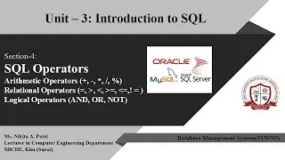 SQL Operators (Arithmetic, Relational, Logical Operators) | Unit-3 | Lecture-6
