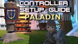 Paladin Controller Endwalker Setup Guide