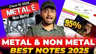 Metals and Non-Metals Class 10 Notes Pdf Chapter 3 Science Notes | Shobhit Nirwan | Green Board Ashu