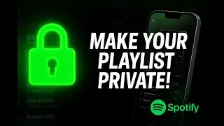 Spotify: How to Hide a Playlist and Make It Private (Fast & Easy Guide)