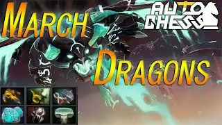 Dota Auto Chess March + 5 dragons