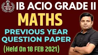 Ib Acio Maths Previous Year Question Paper - Ib Acio Previous Year Question Paper Honest Video