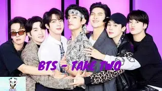 BTS - Take Two (Easy Lyrics)