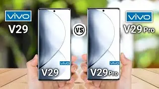 vivo V29 vs vivo V29 Pro
