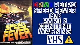 Speed Fever (1978 Film) - Part 2 (section missing)