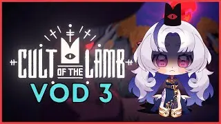 Cult of The Lamb - VOD [ 3 ]