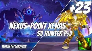+23 Nexus Point Xenas Survival Hunter PoV