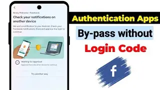 How To Fix Check your notifications on another device facebook | 2 step authentication problem solve