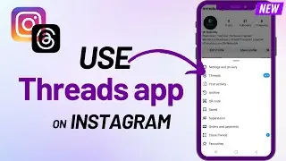How to use Threads by Instagram| How to use Threads from Instagram | How to use Instagram threads