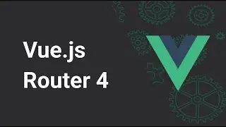 #7- Vue Router 4: Programmatic Navigation