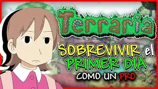 Como Sobrevivir tu PRIMER día en Terraria (MUY ROTO) 🥵🌳⛏️