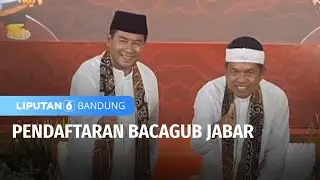 Bacagub Jabar Pasangan Dedy Mulyadi - Erwan Setiawan Daftar ke KPUD Jabar | Liputan 6 Bandung