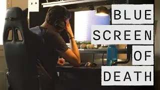 What is a Blue Screen of Death? 