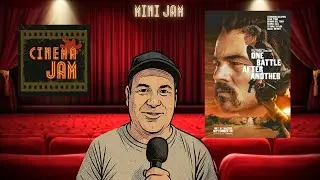 Mini Jam: Don't Miss Paul Thomas Anderson's Action-Packed 'One Battle After Another'