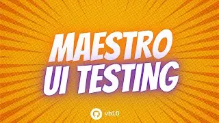 Maestro ile Mobile UI Test yazmak çoook kolay!