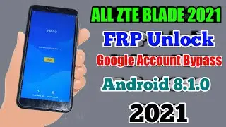 FRP Unlock All ZTE Blade 2021 Google Account Bypass Zte Phone Without PC 2021