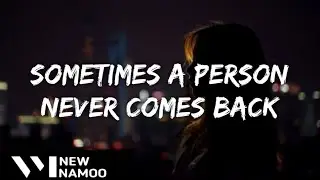 MAVICA - sometimes a person never comes back (but that's okay) (lyrics)