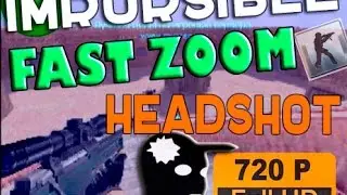 IMRORSIBLE HEADSOT★AWP FAST ZOOM★CS1.6