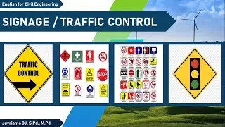 MATERI TRAFFIC CONTROL/SIGNAGE - ENGLISH FOR CIVIL ENGINEERING