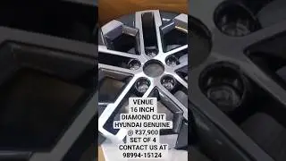 VENUE ALLOY WHEELS 16 INCH DIAMOND CUT HYUNDAI GENUINE ALLOY WHEELS @ ₹37,900 CONTACT👉 98994-15124