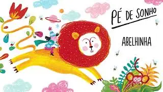 PÉ DE SONHO | ABELHINHA