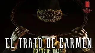 EL TRATO DE CARMEN (EXPERIENCIAS CON EL CHARRO NEGRO)