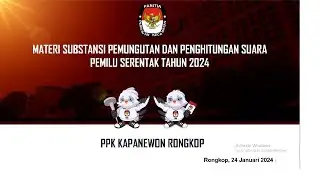 Materi Bimtek,Tugas KPPS 1 Sampai KPPS 7 Pemilu Tahun 2024