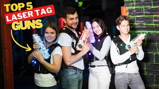 Top 5 Best Laser Tag Guns [ 2024 Buying Guide ]
