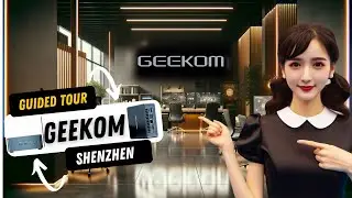 GEEKOM Let Me Inside Their Shenzhen Offices    I Wasn't Expecting THIS