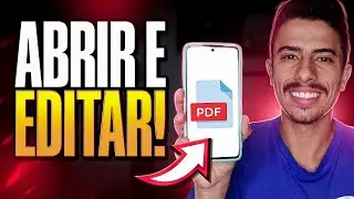 Como ABRIR E EDITAR ARQUIVOS PDF pelo CELULAR | Guia completo para iniciantes!