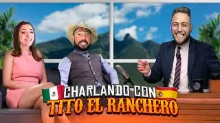 TITO el RANCHERO nos INVITA a SU PROGRAMA! | CHARLANDO con TITO