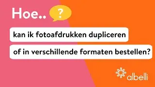 Hoe bestel ik fotoafdrukken in verschillende of gelijke formaten in één bestelling?