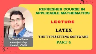 LaTeX: The Typesetting Software Part 4