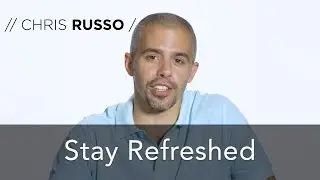 STAY REFRESHED | CHRIS RUSSO - Daily Devotional